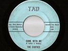 1960s Texas Garage-The Exotics on Tad 2410-Come With Me/Hymn to Her- LISTEN