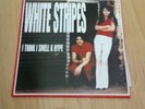 White Stripes I Think I Smell A Hype Vinyl Jack Meg White