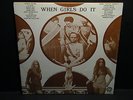 V/A - When Girls Do It ORIG 1971 UK Import 2LP set Blues Anthology from '50/60's