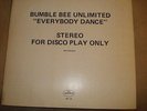 BUMBLE BEE UNLIMITED '' EVERYBODY DANCE ''PROMO 12'' DISCO MINT-  MK-29 MERCURY