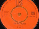 LOVE   ARTHUR LEE   THE DAILY PLANET b/w ANDMOREAGAIN   UK 7