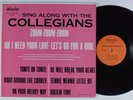COLLEGIANS Sing Along Zoom Zoom Zoom WINLEY LP