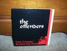 THE OFFENDERS Lost Causes 7 45 kbd PUNK rare ORIGINAL BIG BOYS DICKS TELEFONES