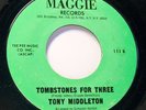 Soul/R n B 45 - Tony Middleton - Tombstones for three - Mint-