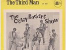 7 ´´  The  CRAZY  ROCKERS SHOW   Mamma - pappa twist //  The  third man