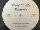 IMPEACH THE PRESIDENT honey drippers BEAT IT UP Breaks 12