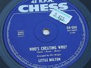 Little Milton Whos Cheatin Who/Aint no big deal OZ Chess Nrthn Soul R'n'B 45  EX