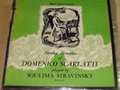 SOULIMA STRAVINSKY pianist TWELVE SONATAS DOMENICO SCARLATTI USA LP
