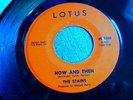 The STAINS NOW AND THEN DID YOU EVER HAVE LOTUS records 45 GARAGE FUZZ 45-1000