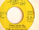 BOOGIE 45-HOLT BROTHERS-DANCE WITH ME on MAE MONTI NM