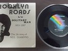 *RARE* NEIL DIAMOND - Brooklyn Roads (A Side) Solitary Man (B Side) VVVGC 45 rpm