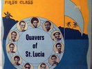 QUAVERS OF ST LUCIA FIRST CLASS REGGAE CADENCE RARE LP LISTEN