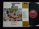 Conversation with the Blues - Paul Oliver Field Recordings (UK Decca LP) EX