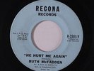 rare Soul 45 RUTH MCFADDEN he hurt me again RECONA Hear