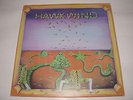 HAWKWIND...SAME (1ST ALBUM)..UK FIRST PRESS..BLUE LIBERTY LABELS..LOVELY
