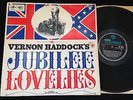 VERNON HADDOCK'S JUBILEE LOVELIES UK 1stPress Vinyl LP 1965 COLUMBIA SX6011 Mono