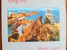 Yung Wu-Shore Leave(1987 Coyote/Twin Tone release/LP vinyl)