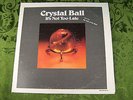 1977 Crystal Ball It's Not Too Late Rare Acid Folk Psych Tax Scam AW 14302