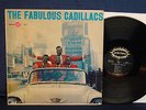 The Cadillacs - The Fabulous Cadillacs - 1959 - Jubilee Label - Mono