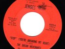 THE DREAM MERCHANTS - STOP ( YOUR BREAKING MY HEART ) . JENGES - LISTEN