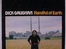 DICK GAUGHAN: Handful Of Earth LP (cut corner, slight cover wear) Rock & Pop