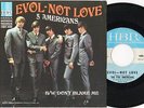FIVE AMERICANS - Evol Not Love - Pic Sleeve & 45 on HBR