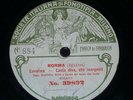OPERA 78 rpm RECORD Fonotipia GIANNINA RUSS & Coristi Teatro alla Scala NORMA