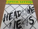 Capital Letters-Headline News (1979 Mint South African pressing on Greensleeves)