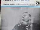 JUNIOR WELL'S CHICAGO BLUES BAND-HOODOO MAN BLUES LP ORIGINAL US PROMO