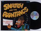 SNATCH & POONTANGS Self Titled KENT LP