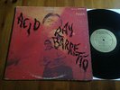 Ray Barretto - Acid  US GOLD Fania STEREO LP Latin Jazz Soul Boogaloo