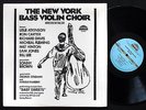 THE NEW YORK BASS VIOLIN CHOIR LP STRATA-EAST SES-8003 Orig US 1980 Bill Lee NM
