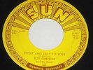 ROY ORBISON & THE ROSES SWEET AND EASY TO LOVE/DEVIL DOLL 45 SUN ROCKABILLY hear