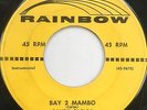 RANDY CARLOS 45 Bay 2 Mambo RAINBOW Latin MAMBO Cha Cha HEAR IT NOW #T429
