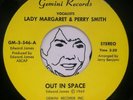 LADY MARGARET & PERRY SMITH Out In Space/Tripping With You 45 LISTEN modern soul
