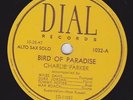 Charlie Parker Bird Of Paradise / Dexterity 78 Dial 1032 Miles Davis Max Roach