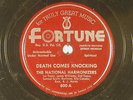 National Harmonizers 78 DEATH COMES KNOCKING   Fortune clean VG acapella gospel