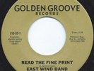 EAST WIND BAND Read The Fine Print 45 RARE MODERN SOUL on GOLDEN GROOVE HEAR