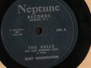 BABY WASHINGTON The Bells/Why Did My Baby Put Me Down 10