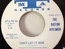 The Boston Hitesmen 1966 Can't Let It Ride 45 Promo Rare Northern Soul Mint-
