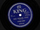 JUMPIN' WYNONIE HARRIS 78  GOOD MORNING JUDGE / STORMY NIGHT BLUES  KING 4378 EX
