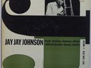 JAY JAY JOHNSON   BLUE NOTE 1506 ORIG DG lexington SCARCE RVG lp  EAR flat
