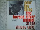 THE HORACE SILVER QUINTET - DOIN THE THING - DEEP GROOVE BLUE NOTE PRESSING