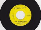 Jackie and the Tonetts, You Gotta Choose on Wheel City #0010, RARE Original 45