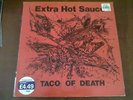 EXTRA HOT SAUCE-TACO OF DEATH LP GRIND PUNK EX++/EX RARO FEAT. DAN LILKER