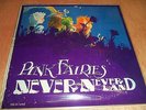The Pink Fairies - Never Never Land     Rare UK Psych/Prog LP in PVC sleeve  EX+