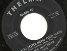 NORTHERN SOUL Joe Matthews - Sorry Ain't Good Enough / You Better Mend Yo LISTEN