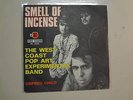 WEST COAST POP ART EXPERIMENTAL BAND: Smell Of Incense-France 7