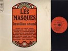 LES MASQUES - BRASILIAN SOUND - WORLD MUSIC LP - FRANCE IMPORT