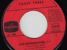 Focus Three - 10 000 Years Behind My Mind - Killer Mod Psych Popsike 7